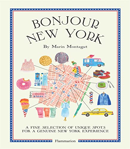 Bonjour New York: The Bonjour City Map-Guides - french.us