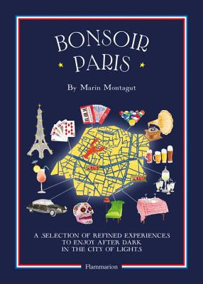 Bonsoir Paris: Bonjour City Map-Guides - french.us