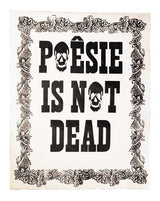 Poster Poem - "POÊSIE IS NOT DEAD" - French inc